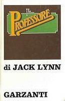 Il professore - Jack Lynn - copertina