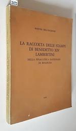 La Raccolta Delle Stampe Di Benedetto Xiv Lambertini Nella Pinacoteca Nazionale Di Bologna