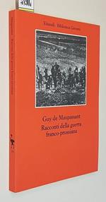 Racconti Della Guerra Franco-Prussiana