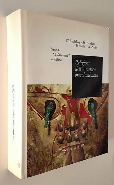Religioni Dell'America Precolombiana - Walter Krickeberg - copertina