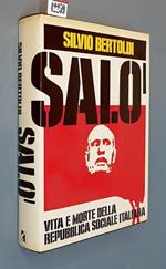 SALò Vita e morte della Repubblica Sociale Italiana