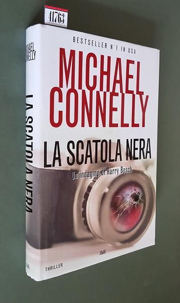 La Scatola Nera Un'Indagine Di Harry Bosch - Michael Connelly - copertina