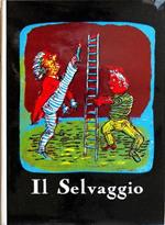 Il Selvaggio A Cura Di Carlo Ludovico Ragghianti