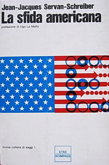 La Sfida Americana - Jean-Jacques Servan-Schreiber - copertina