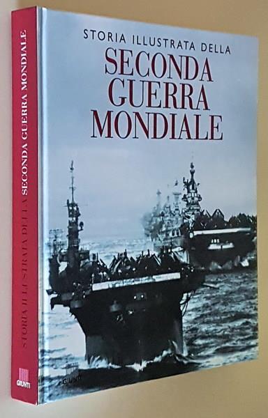 Storia illustrata della seconda guerra mondiale - copertina