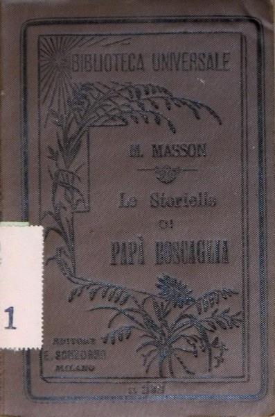 Le Storielle Di Papà Boscaglia (L'Ultimo Apprendista Di Mastro Grinchard I Giorni Perduti I Grandi Processi Del Buon Pascal) - Michel Masson - copertina