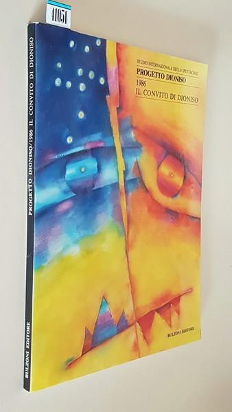 Studio Internazionale dello spettacolo PROGETTO DIONISIO 1986 IL CONVITO DI DIONISIO - Maurizio Grande - copertina