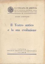 Il Teatro Antico E La Sua Evoluzione