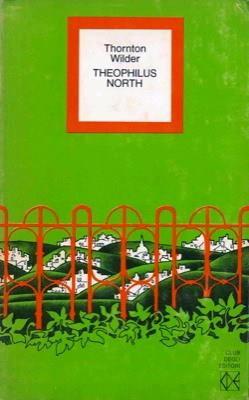 Theophilus North Le Avventure Di Un Giovane Americano - Thornton Wilder - copertina