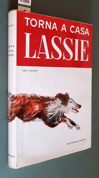 Torna a casa Lassie - Eric Knight - copertina