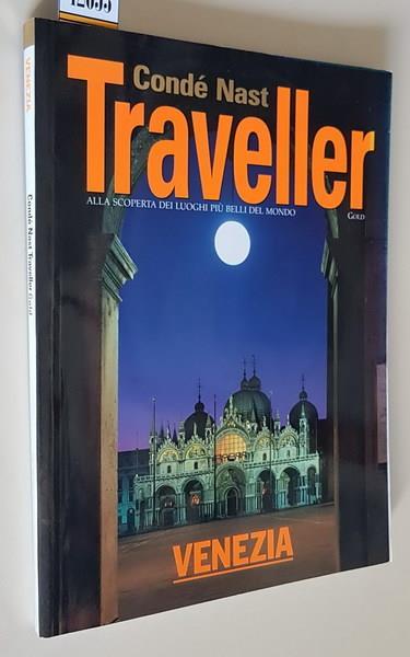Traveller Alla Scoperta Dei Luoghi Più Belli Del Mondo Venezia - Ettore Mocchetti - copertina