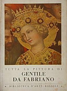 Tutta la pittura di GENTILE DA FABRIANO - Luigi Grassi - copertina
