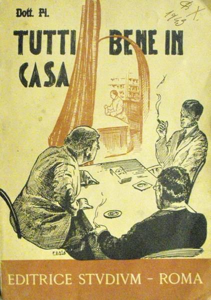 Tutti Bene In Casa Di: Dottor Pi. - copertina