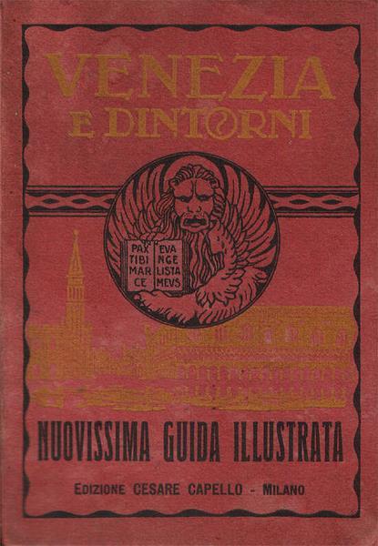 Venezia E Dintorni Nuovissima Guida Illustrata - copertina