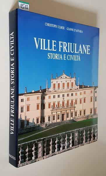 Ville Friulane Storia E Civiltà - Christoph Ulmer - copertina