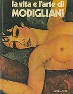 La Vita E L'Arte Di Amedeo Modigliani