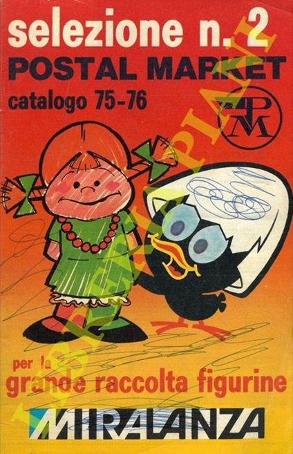 Selezione n. 2, Catalogo 75-76 per la grande raccolta figurine Mira Lanza - Market Postal - copertina
