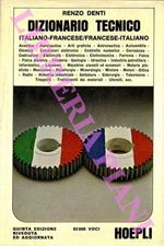 Dizionario tecnico francese-italiano e italiano-francese