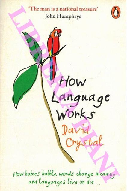 How Language Works - David Crystal - copertina