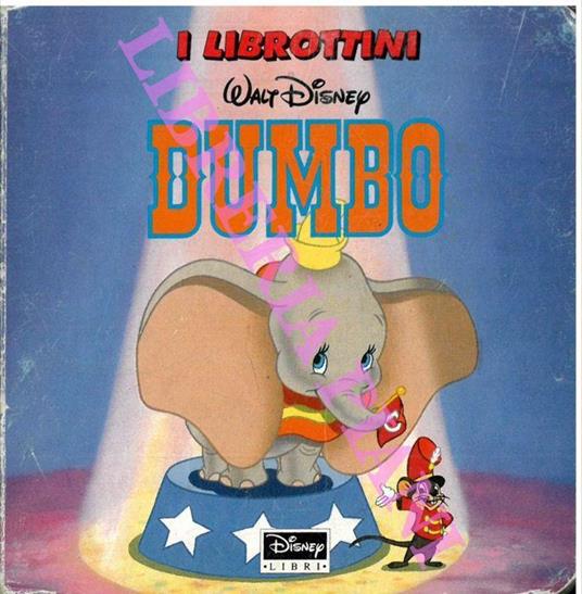 Dumbo. (I librottini) - Walt Disney - copertina