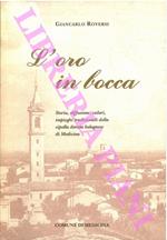 L' oro in bocca. Storia, diffusione, valori, impieghi tradizionali della cipolla dorata bolognese di Medicina