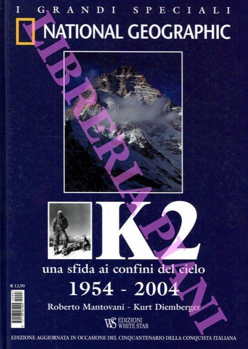K2 una sfida ai confini del cielo - Roberto Mantovani - copertina