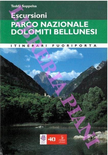 Parco Nazionale Dolomiti Bellunesi. 21 itinerari - Teddy Soppelsa - copertina