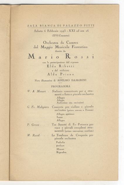 Orchestra da Camera del Maggio Musicale Fiorentino diretta da Mario Rossi, con la partecipazione del soprano Elda Ribetti e del violinista Aldo Priano. XVI° Concerto di Musica da Camera Amici della Musica: Sala Bianca di Palazzo Pitti, 6 Febbraio 194 - Marco Rossi - copertina