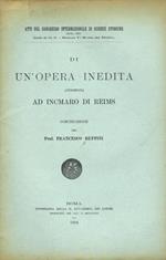 Di un'opera inedita attribuita ad Incmaro di Reims. Comunicazione
