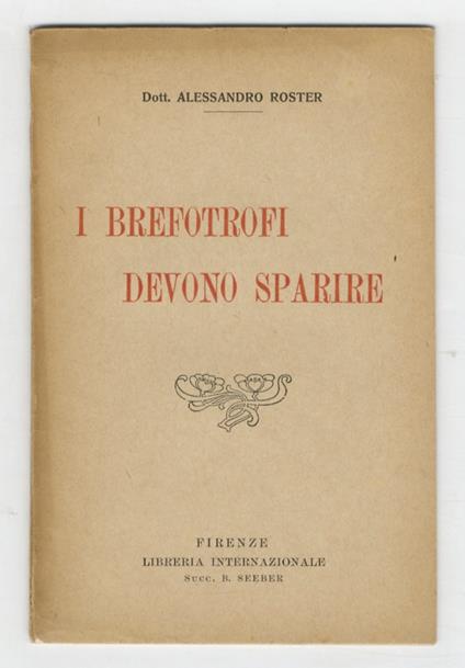 I brefotrofi devono sparire - Alessandro Roster - copertina