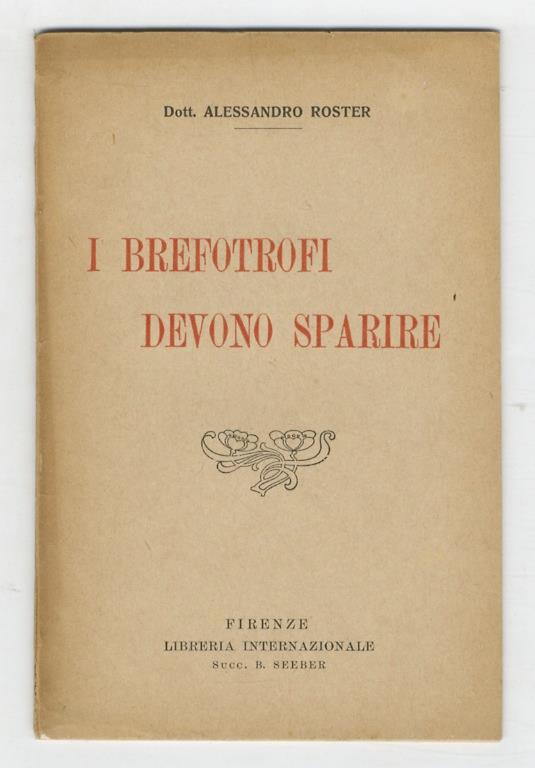 I brefotrofi devono sparire - Alessandro Roster - copertina