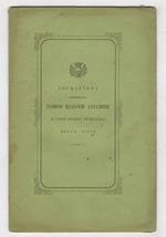 Iscrizioni commemorative uomini illustri lucchesi e fatti storici principali della città. Approvate con deliberazioni del Consiglio Generale de' 24 di Aprile e 4 di Maggio 1877