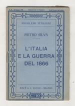 L' Italia e la guerra del 1866