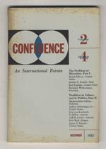 Confluence. An International Forum. Published under the auspices of Summer School of Arts and Sciences and of Education of Harvard University [...] Editor Henry A. Kissinger. Vol. 2, 1953: number 4, December