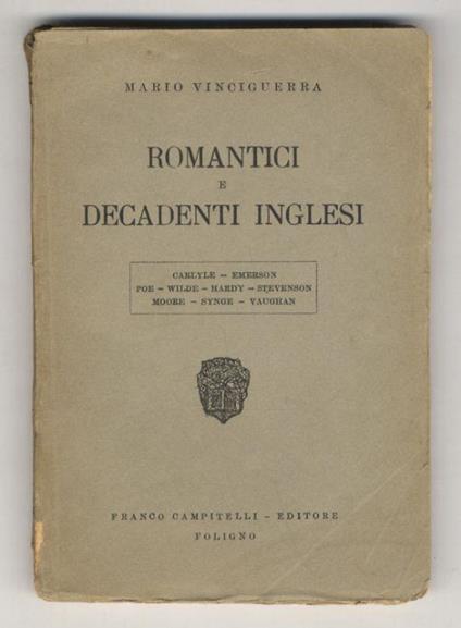 Romantici e decadenti inglesi. (Carlyle - Emerson - Poe - Wilde - Hardy - Stevenson - Moore - Synge - Vaughan) - Mario Vinciguerra - copertina