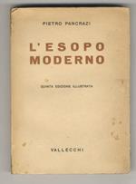 L' Esopo moderno. Quinta edizione illustrata