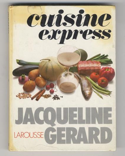 Cuisine express - Jacqueline Gerard - copertina