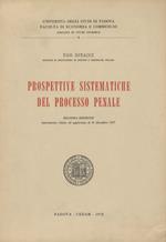 Prospettive sistematiche del processo penale. Seconda edizione