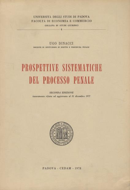 Prospettive sistematiche del processo penale. Seconda edizione - Ugo Dinacci - copertina