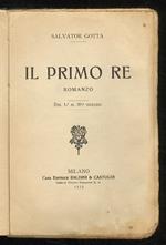 Il primo re. Romanzo. Dal 1° al 20° migliaio