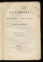 La famiglia nei rapporti coll'individuo e colla società