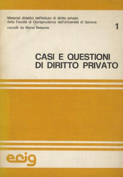Casi e questioni di diritto privato - Mario Bessone - copertina