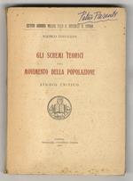Gli schemi teorici del movimento della popolazione. Studio critico