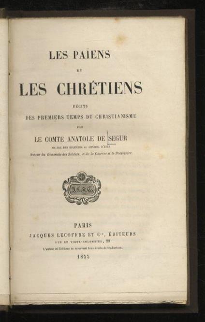 Les Païens et les Chrétiens. Récits des premiers temps du Christianisme - copertina