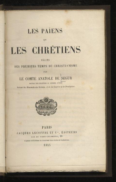 Les Païens et les Chrétiens. Récits des premiers temps du Christianisme - copertina