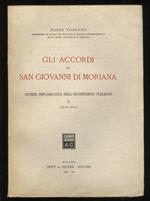 Gli accordi di San Giovanni di Moriana. Storia diplomatica dell'intervento italiano. Volume II: 1916 - 1917