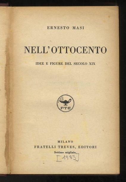 Nell'Ottocento. Idee e Figure del secolo XIX. Settimo migliaio - Edoarda Masi - copertina