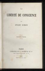 La liberté de conscience. Troisième édition
