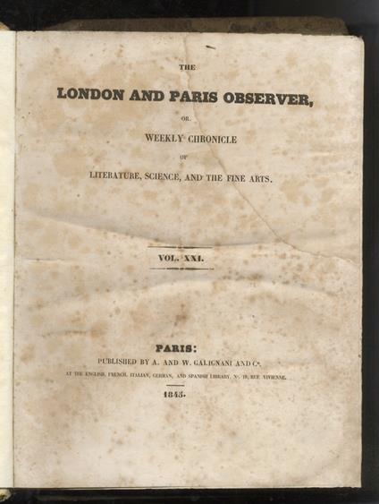 LONDON (THE) and Paris Observer or weekly chronicle of Literature, Science, and the Fine Arts. Vol. XXI. 1845 dal n. 1028 del 5 gennaio 1845 al n. 1079 del 28 dicembre 1845. Annata completa - copertina