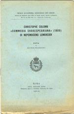 Christophe Colomb commedia shakespeariana (1809) di Nepomuceno Lemercier. Nota di Guido Mazzoni